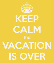 blog vacation over