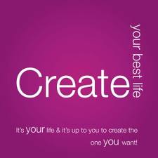 Create your best life